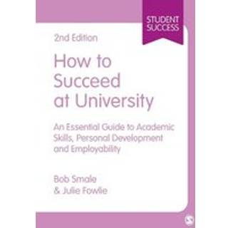How to Succeed at University