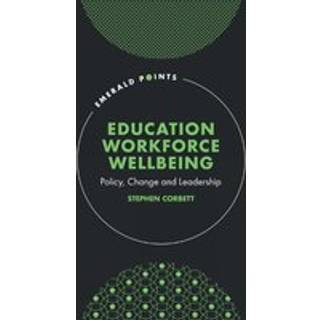 Education Workforce Well-being