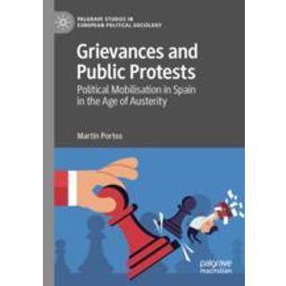 Grievances and Public Protests