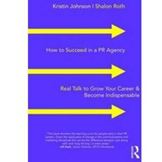 How to Succeed in a PR Agency