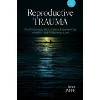 Reproductive Trauma