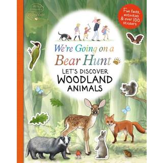 We're Going on a Bear Hunt: Let's Discover Woodland Animals