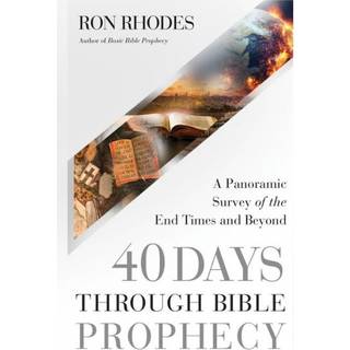 40 Days Through Bible Prophecy