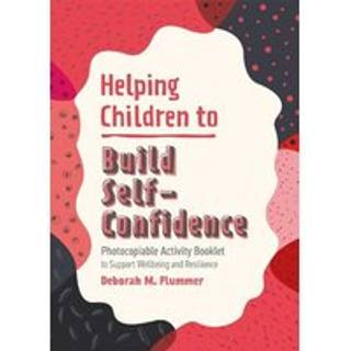 Helping Children to Build Self-Confidence