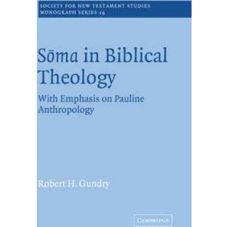 Soma in Biblical Theology
