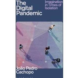 The Digital Pandemic