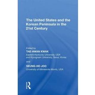 The United States and the Korean Peninsula in the 21st Century