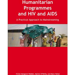 Humanitarian Programmes and HIV and AIDS