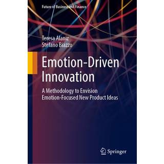 Emotion-Driven Innovation