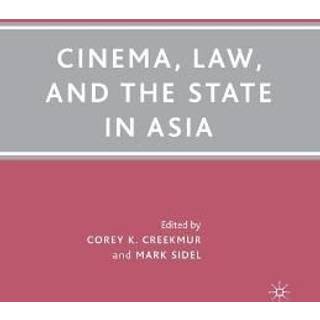 Cinema, Law, and the State in Asia