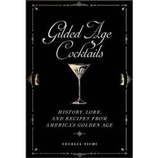 Gilded Age Cocktails