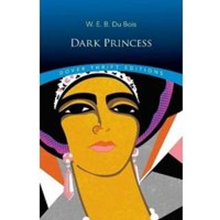 Dark Princess: A Romance