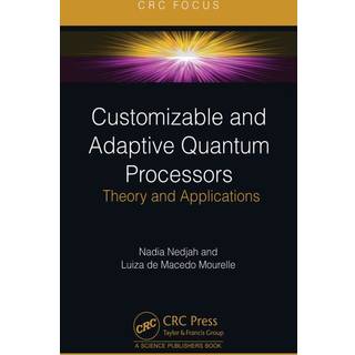 Customizable and Adaptive Quantum Processors