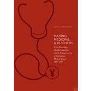 Making Medicine a Business