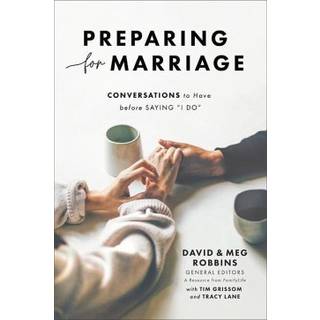 Preparing for Marriage – Conversations to Have before Saying "I Do"