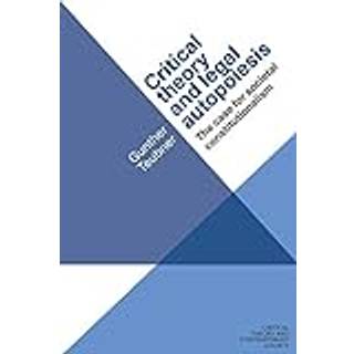 Critical Theory and Legal Autopoiesis