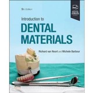 Introduction to Dental Materials