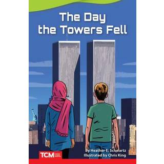 The Day Towers Fell