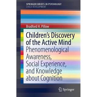 Children’s Discovery of the Active Mind