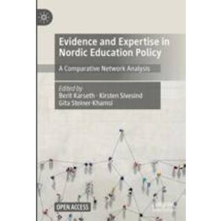 Evidence and Expertise in Nordic Education Policy