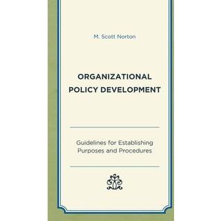 Organizational Policy Development