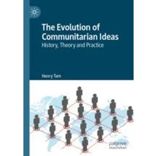 The Evolution of Communitarian Ideas