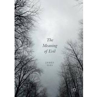 The Meaning of Evil