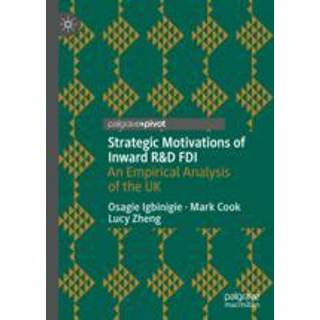 Strategic Motivations of Inward R&D FDI