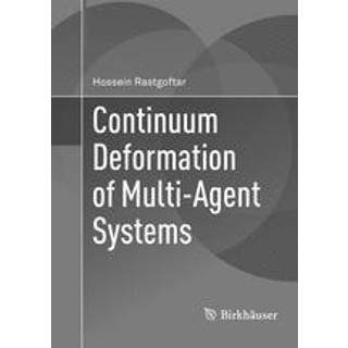 Continuum Deformation of Multi-Agent Systems