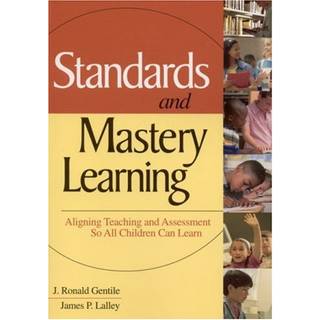 Standards and Mastery Learning