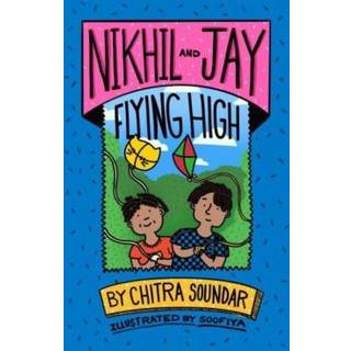 Nikhil and Jay: Flying High