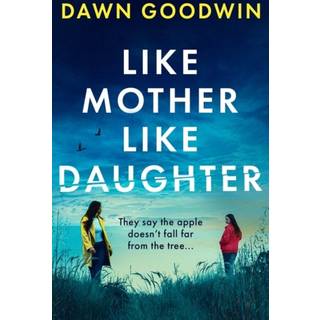 Like Mother, Like Daughter