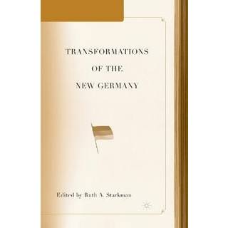 Transformations of the New Germany
