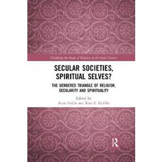 Secular Societies, Spiritual Selves?