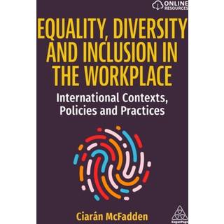 Equality, Diversity and Inclusion in the Workplace