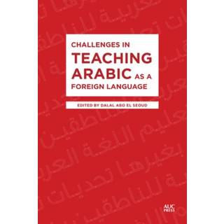 Challenges in Teaching Arabic as a Foreign Language