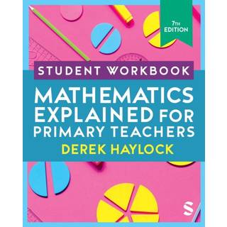 Student Workbook Mathematics Explained for Primary Teachers