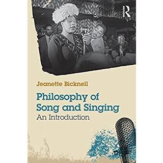A Philosophy of Song and Singing