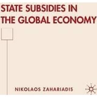 State Subsidies in the Global Economy