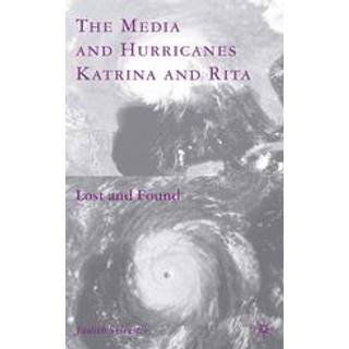 The Media and Hurricanes Katrina and Rita