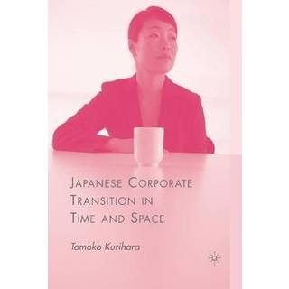 Japanese Corporate Transition in Time and Space