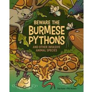 Beware the Burmese Pythons