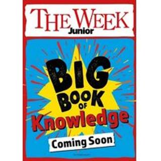 The Week Junior Big Book of Knowledge