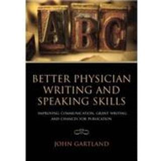 Better Physician Writing and Speaking Skills