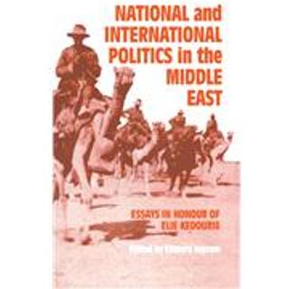 National and International Politics in the Middle East