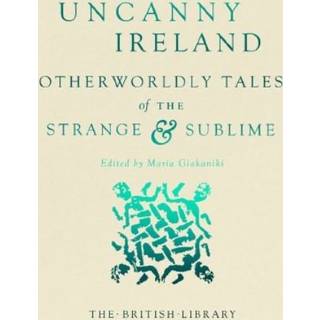 Uncanny Ireland