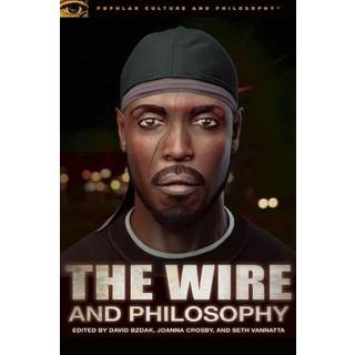The Wire and Philosophy