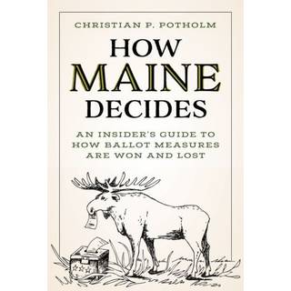 How Maine Decides