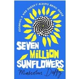 Seven Million Sunflowers