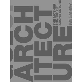 The Mother Tongue of Architecture